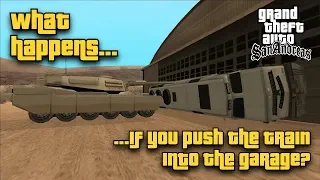 GTA San Andreas - What happens if you push the train into the garage?