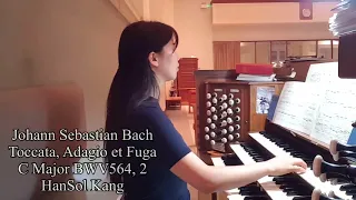 J.S Bach Toccata, Adagio et Fuga C Major BWV564, 2 HanSol Kang