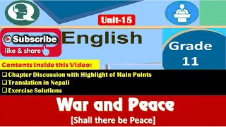 Class 11(Unit-15, War and Peace) Shall there be peace by Herman Hesse |NEB| English|