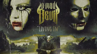 D-Mad Devil - Living In