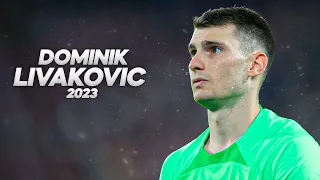 Dominik Livaković - Full Season Show - 2023ᴴᴰ