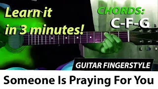 SOMEONE IS PRAYING FOR YOU GUITAR FINGERSTYLE