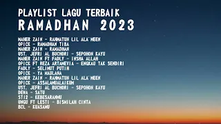 PLAYLIST LAGU TERBAIK  ~ SPESIAL BULAN RAMADAN 2023 ~ MAHER ZAIN ~ OPICK ~ LESTI