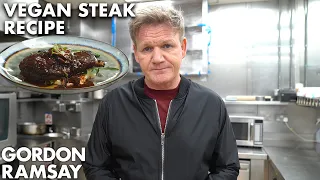 Gordon Ramsay Goes Vegan...for steak???