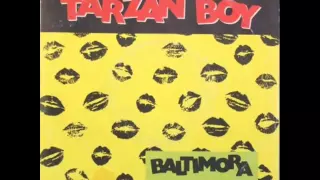 Baltimora - Tarzan Boy (Italian Remix)