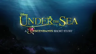 Under the sea | A Descendants Short story |Part 1