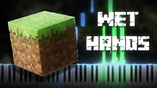 Minecraft - Wet Hands | Piano Tutorial