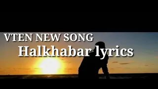 Vten Halkhabar Lyrics