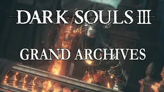 Dark Souls 3 | Grand Archives | Boss: Twin Princes | Full Walkthrough Part 16