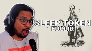 One Of The GREATEST Songs I've EVER Heard!! | "Euclid" | SLEEP TOKEN REACTION