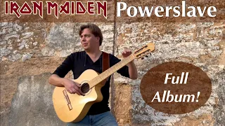 Iron Maiden - POWERSLAVE Full Album | Acoustic Guitar Cover by Thomas Zwijsen