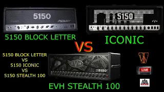 EVH 5150 Iconic vs EVH Stealth vs Peavey 5150 Block Letter