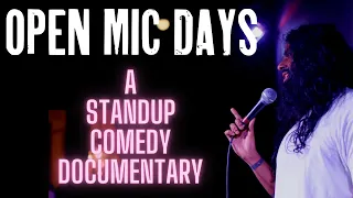 Stand Up Comedy Documentary [FULL MOVIE] - Open Mic Days