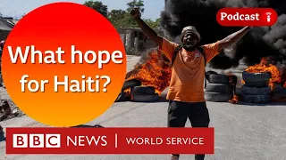 Haiti: A 'living nightmare' - The Global Jigsaw podcast, BBC World Service