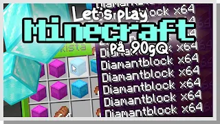 LP Minecraft på 90gQ #151 - 150 000 HACKADE DIAMANTER!