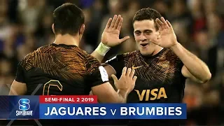 Jaguares v Brumbies | Super Rugby 2019 Semi-Final 2 Highlights