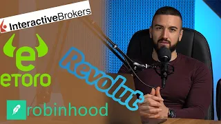 Коя платформа използвам? / Robinhood, Etoro, Interactive brokers, Revolut?