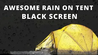 [BLACK SCREEN] AWESOME Rain Sound on COZY TENT - Rain Sounds for Sleep Study Relax Meditation Focus