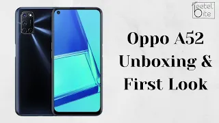 Oppo A52 Unboxing & First Look