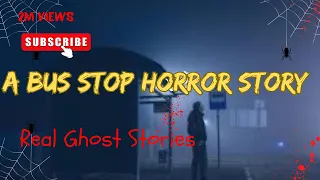 A Bus Stop Horror Story | A disturbing GUY | Animated Video #Ghost_Uncover