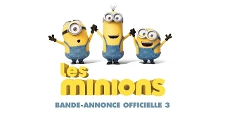 Les Minions / Bande-annonce officielle 3 VF [Au cinéma le 8 juillet]