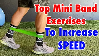 Episode 6: Top 6 Mini Band Exercises For Developing Speed.