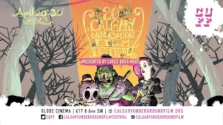 20th Calgary Underground Film Festival
