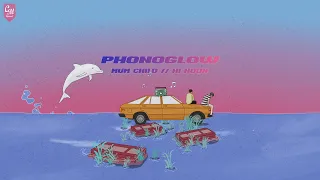 P H O N O G L O W