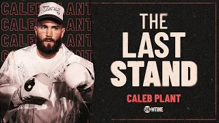 Caleb Plant wants to fight Jermall Charlo & wants a rematch with Benavidez, Canelo l The Last Stand