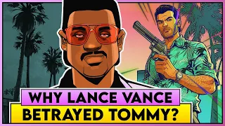 WHY LANCE BETRAYS TOMMY VERCETTI? | LANCE VANCE DID NOT WANT TO BETRAY | HIS PLAN WAS DIFFERENT