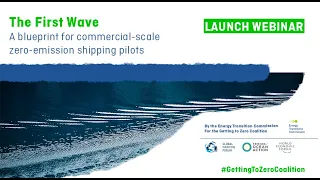 The First Wave - A blueprint for commercial-scale zero-emission shipping pilots