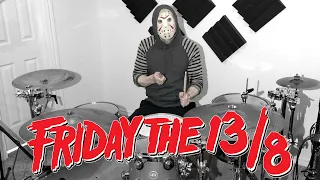 Drumming 13/8 on Friday The 13th