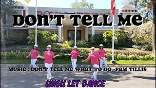 Don’t Tell Me / Choreo Caecilia M Fatruan / Demo By Ungu Let Dance