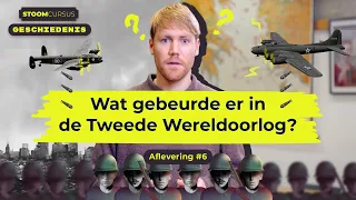 Wat gebeurde er in de Tweede Wereldoorlog? I Stoomcursus Geschiedenis I afl. 6