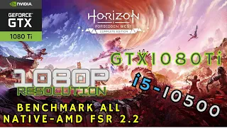 GTX 1080 Ti - i5 10500 Horizon Forbidden West Benchmark 1080P