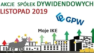 3. Moje IKE - Listopad 2019 akcje spółek dywidendowych