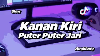 DJ KANAN KIRI KANAN KIRI PUTAR PUTAR JARI | VIRAL TIK TOK