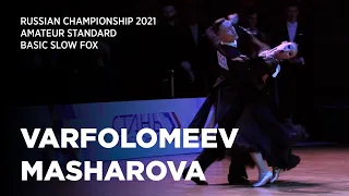 SlowFox | Ivan Varfolomeev - Yana Masharova | Russian Championship Amateur Standard 2021