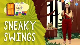 Sneaky Swings | Dance for Kids with IRIS | Inclusive Classes for Children