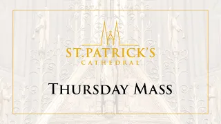 Thursday Mass - September 29th 2022