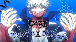 MHA | Dabi Edit | Toxic X Discord
