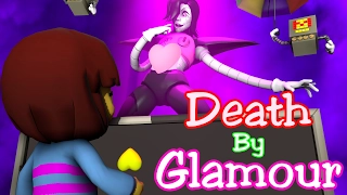 [SFM Undertale] Death By Glamour