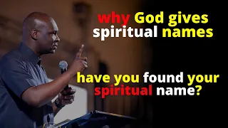 Have you found your spiritual name?| Apostle Joshua Selman
