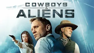 Cowboys & Aliens (2011) Movie || Daniel Craig, Harrison Ford, Olivia Wilde || Review and Facts