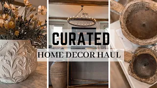 CURATED HOME DECOR HAUL || RUSTIC & ORGANIC &N MODERN || 2024