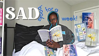 reading sad books for a week | spoiler free #booktube
