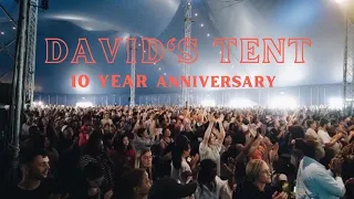 David's Tent 2022 Highlights
