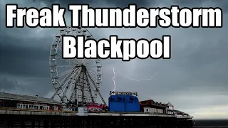Freak Thunderstorm Blackpool
