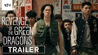 Revenge Of The Green Dragons | Official Trailer HD | A24