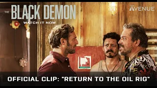 THE BLACK DEMON (2023) l Official HD Clip l Return to the Oil Rig l Starring Josh Lucas l Order Now